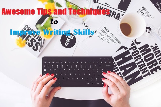 Writing Skills Tips Techniques