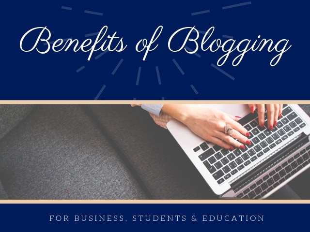 Benefits of Blogging