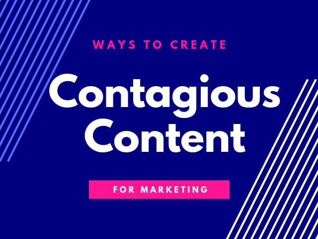 Contagious Content Marketing