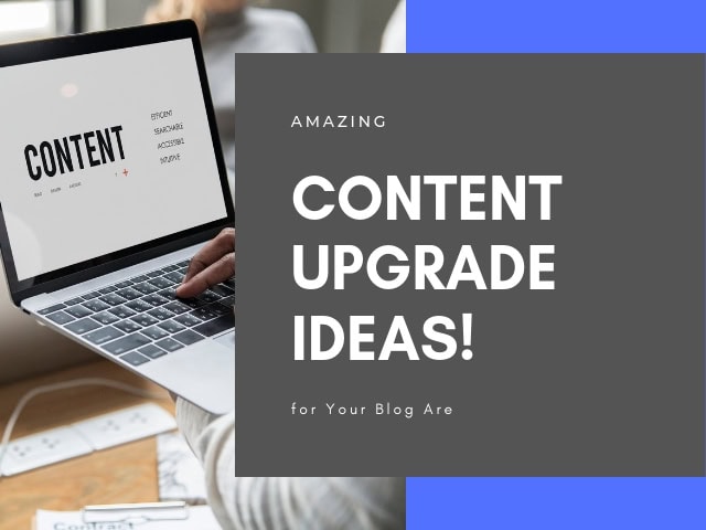 Content Upgrade Ideas