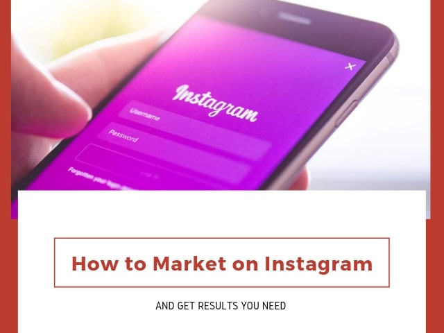 How to Market on Instagram