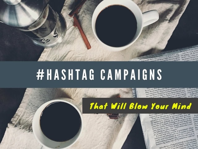 Best Hashtag Campaigns