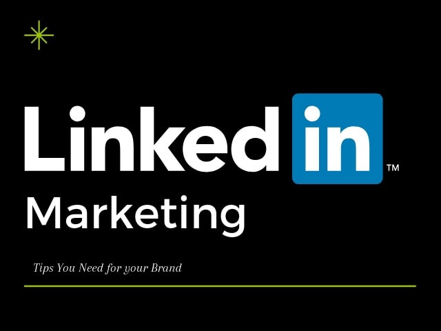 LinkedIn Marketing Tips