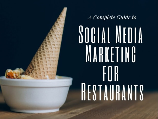 Social Media Marketing for Restaurants