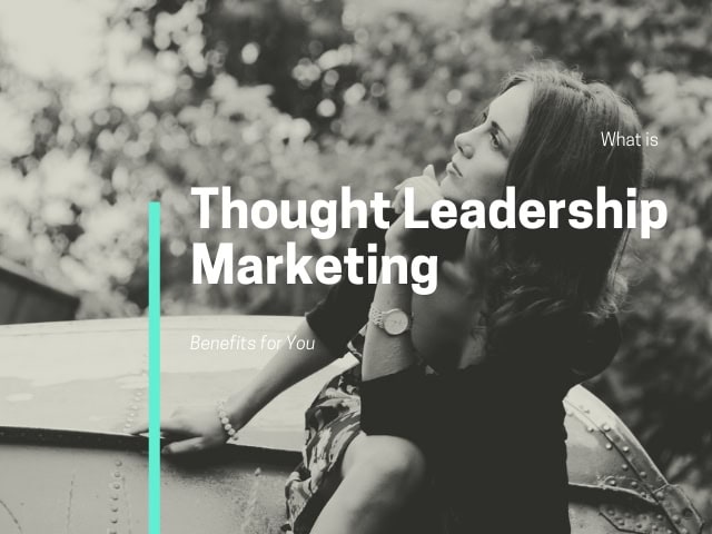 Thought Leadership Marketing