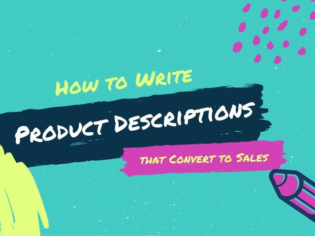 How to Write Product Descriptions