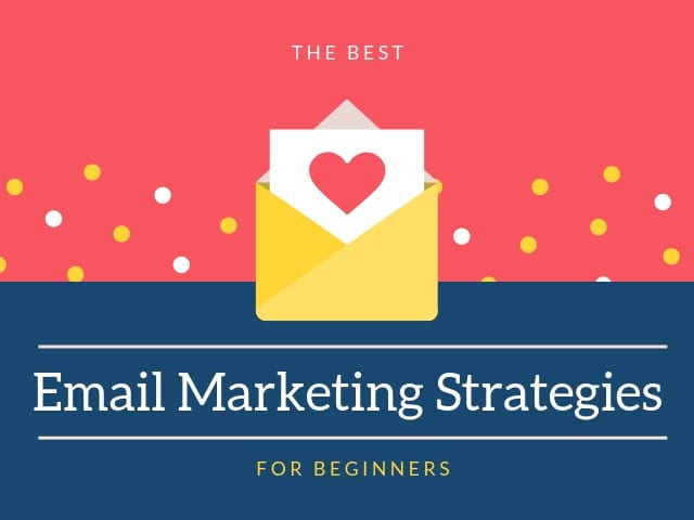 Best Email Marketing Strategies