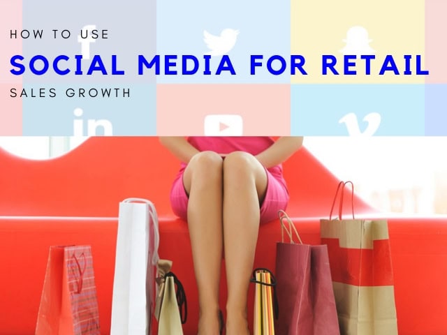 Social Media for Retail