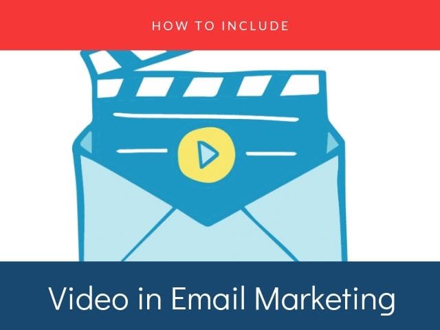 Video in Email Marketing