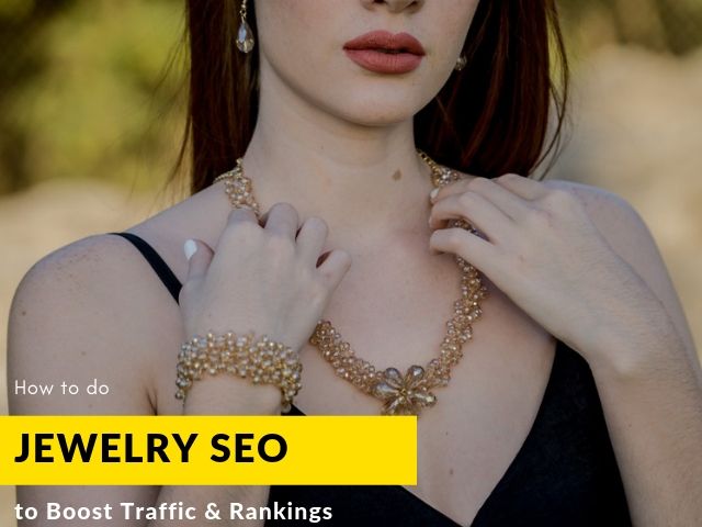 Jewelry SEO