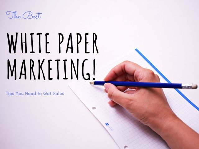 White Paper Marketing