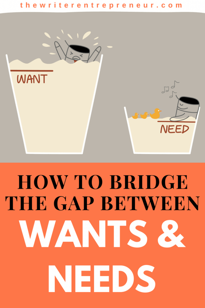 How to bridge the gap between wants and needs