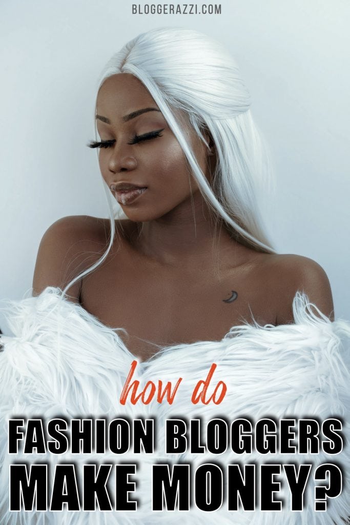 How Do Fashion Bloggers Make Money in 2023? How Much Can you Make?