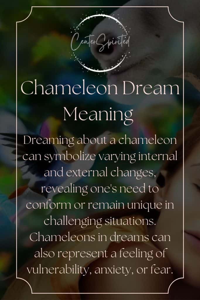 what does it mean when you dream about a chameleon