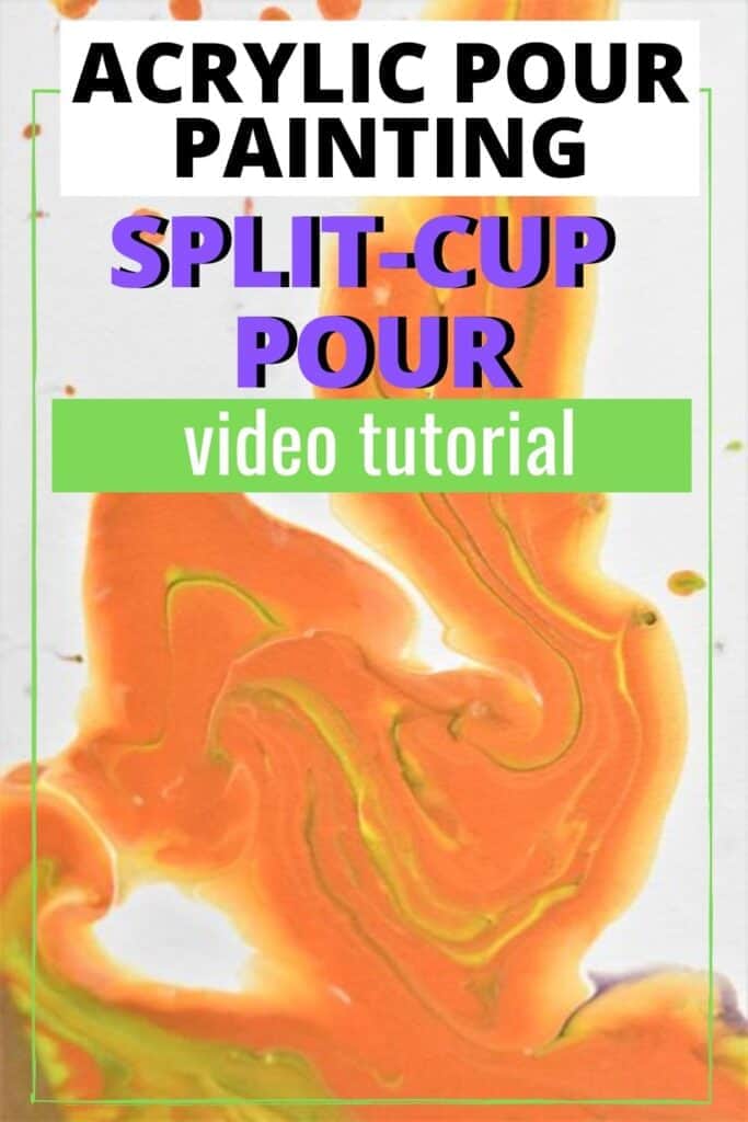 Acrylic Paint Pouring Split-Cup Pour Video Tutorial