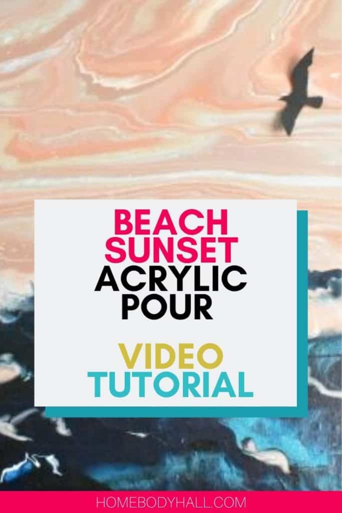 Beach Sunset Acrylic Paint Pouring Video Tutorial