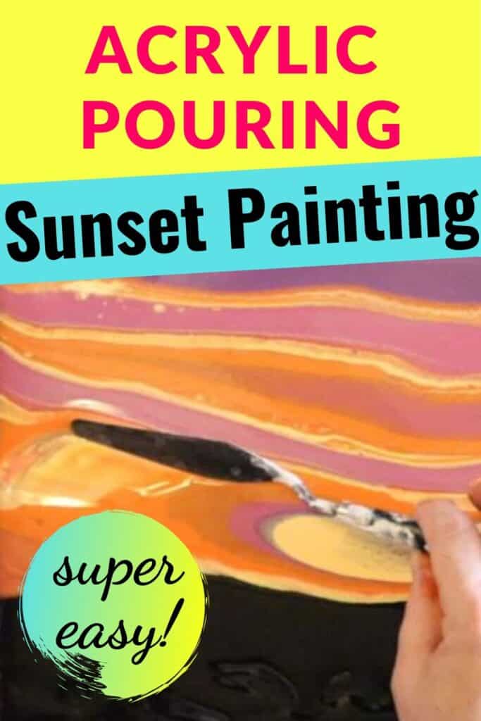 Acrylic Pouring Sunset Painting