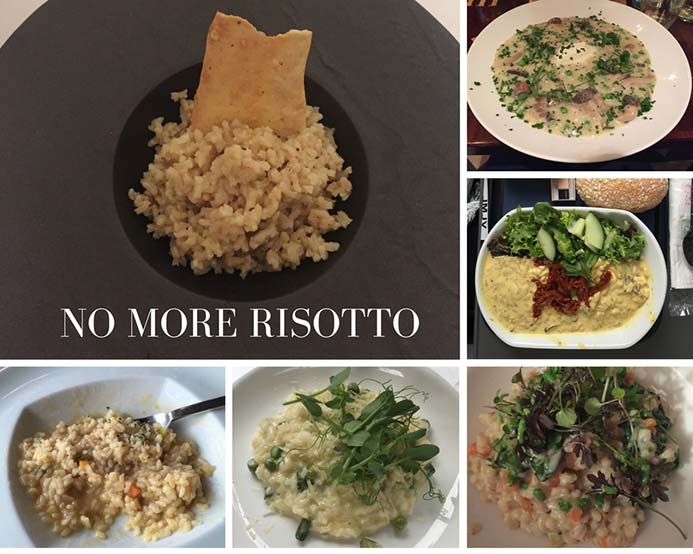 Six photos of risotto that I was served. Risotto seems to be the only dish nowadays that chefs can think to make for vegetarians.