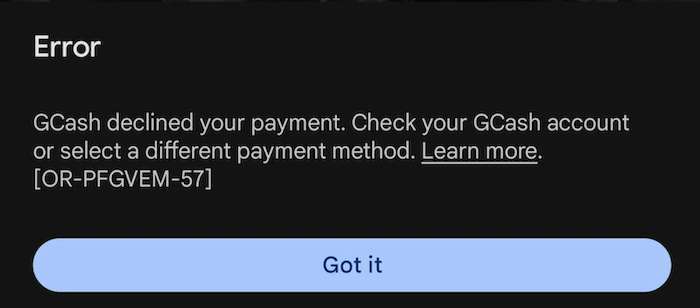 GCash declined your payment OR-PFGVEM-57