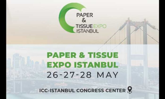 Paper & Tissue Expo İstanbul 2025, ekonomiye ve ihracata yön verecek