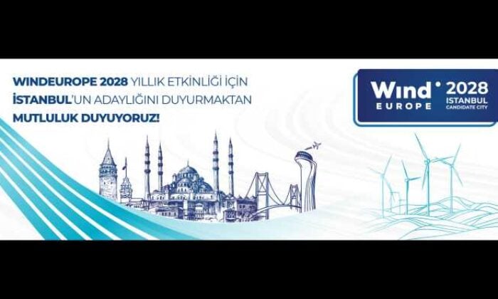 WindEurope İstanbul adaylığı Türkiye’nin enerjide küresel konumu için çok önemli