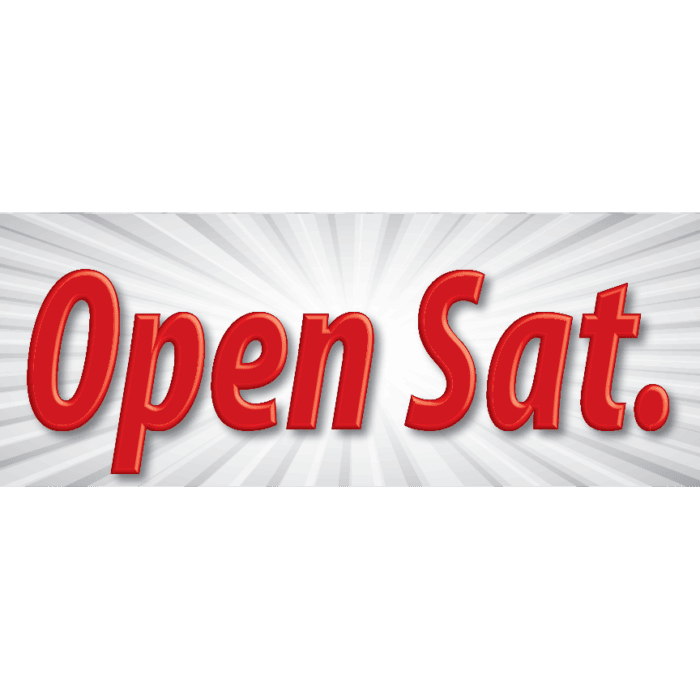 "Open Sat." Sign Savers