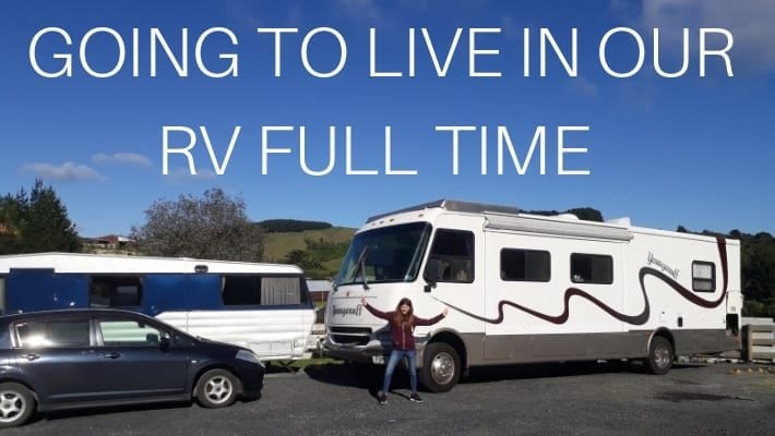 GOING TO LIVING IN OUR RV FULL TIME