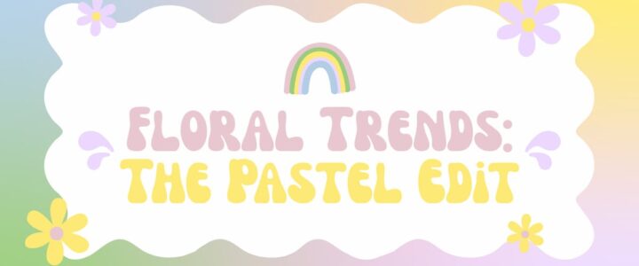 Meet the Prettiest Pastels Waiting to be the VIPs at Your Next Event Floral Trends: The Pastel Edit