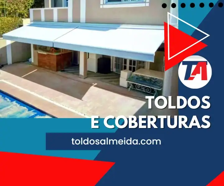 Toldos e Coberturas. A combinação perfeita de proteção contra sol e chuva