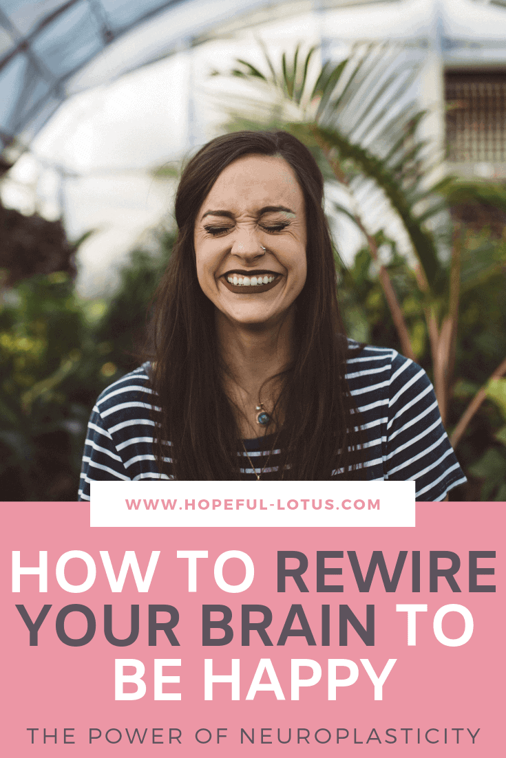 What is neuroplasticity? Find out about this powerful tool for mental illness recovery. Learn how to literally rewire your brain to be happy with self-directed neuroplasticity exercises for mental health!