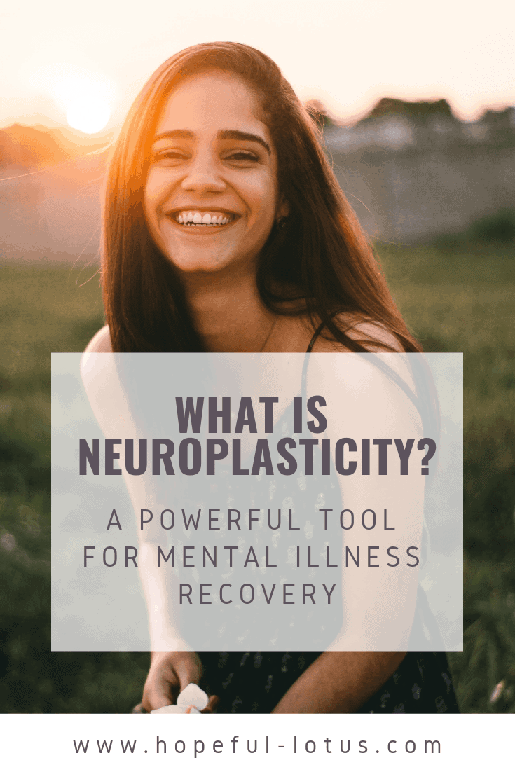 What is neuroplasticity? Find out about this powerful tool for mental illness recovery. Learn how to literally rewire your brain to be happy with self-directed neuroplasticity exercises for mental health!