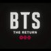 BTS Siap Balik Lagi! Trailer Dokumenter ‘BTS: The Return’ Bikin Penasaran