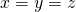 ~x = y = z