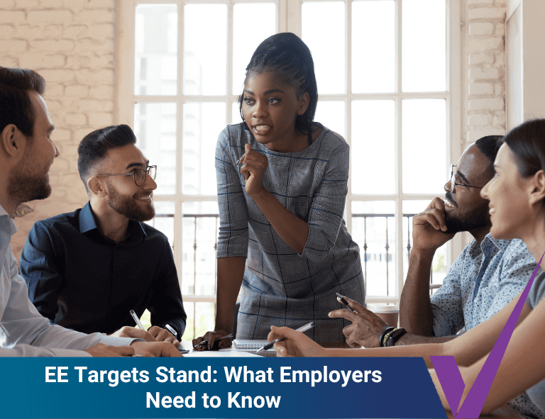 🚨 The Employment Equity Targets Still Stand