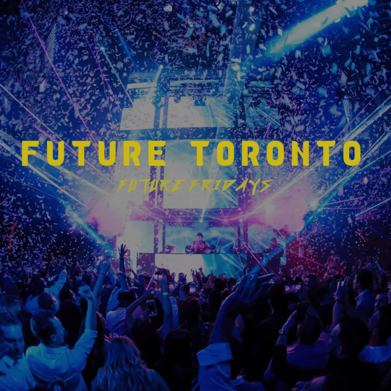 FRIDAYS at FUTURE NIGHTCLUB TORONTO