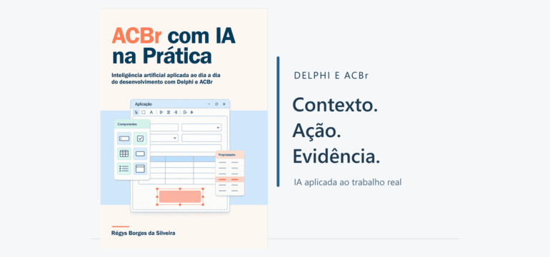 Capa oficial do livro ACBr com IA na Prática ao lado dos conceitos contexto, ação e evidência.