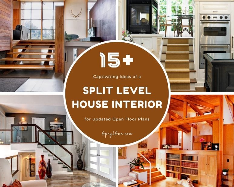 15+ Captivating Ideas of a Split Level House Interior for Updated Open Floor Plans AprylAnn