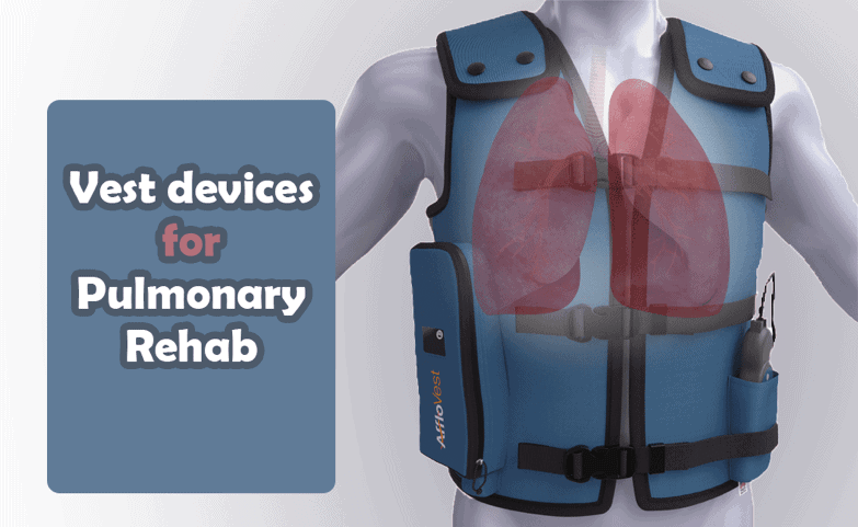 Vest_devices_for _pulmonary_rehab