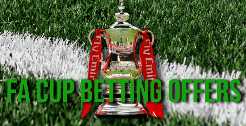 FA Cup Betting offers including Bookmakers price boosts