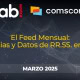 Feed mensual de marzo de 2025 Tendencias y Datos de RRSS en España