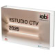Estudio de Televisión Conectada 2025 – IAB Spain y Elogia