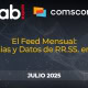 Comscore: feed mensual RRSS julio 2025