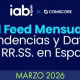 Feed mensual de marzo de 2026 Tendencias y Datos de RRSS en España