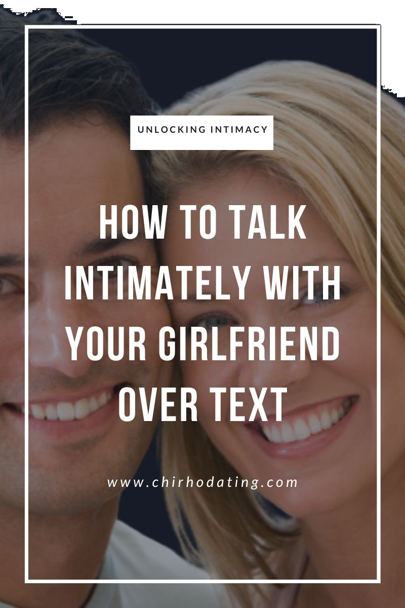 how to talk intimately with your girlfriend