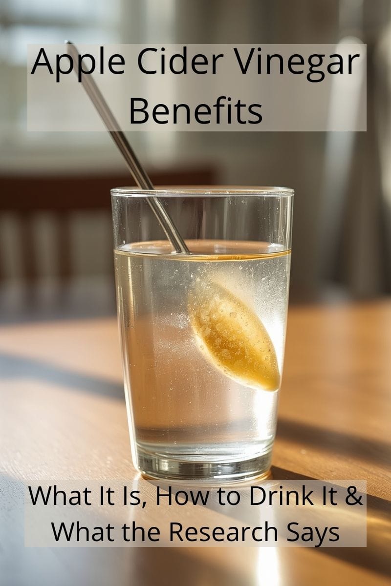 Apple Cider Vinegar: Benefits, Recipes, How to Drink It, and Common Questions