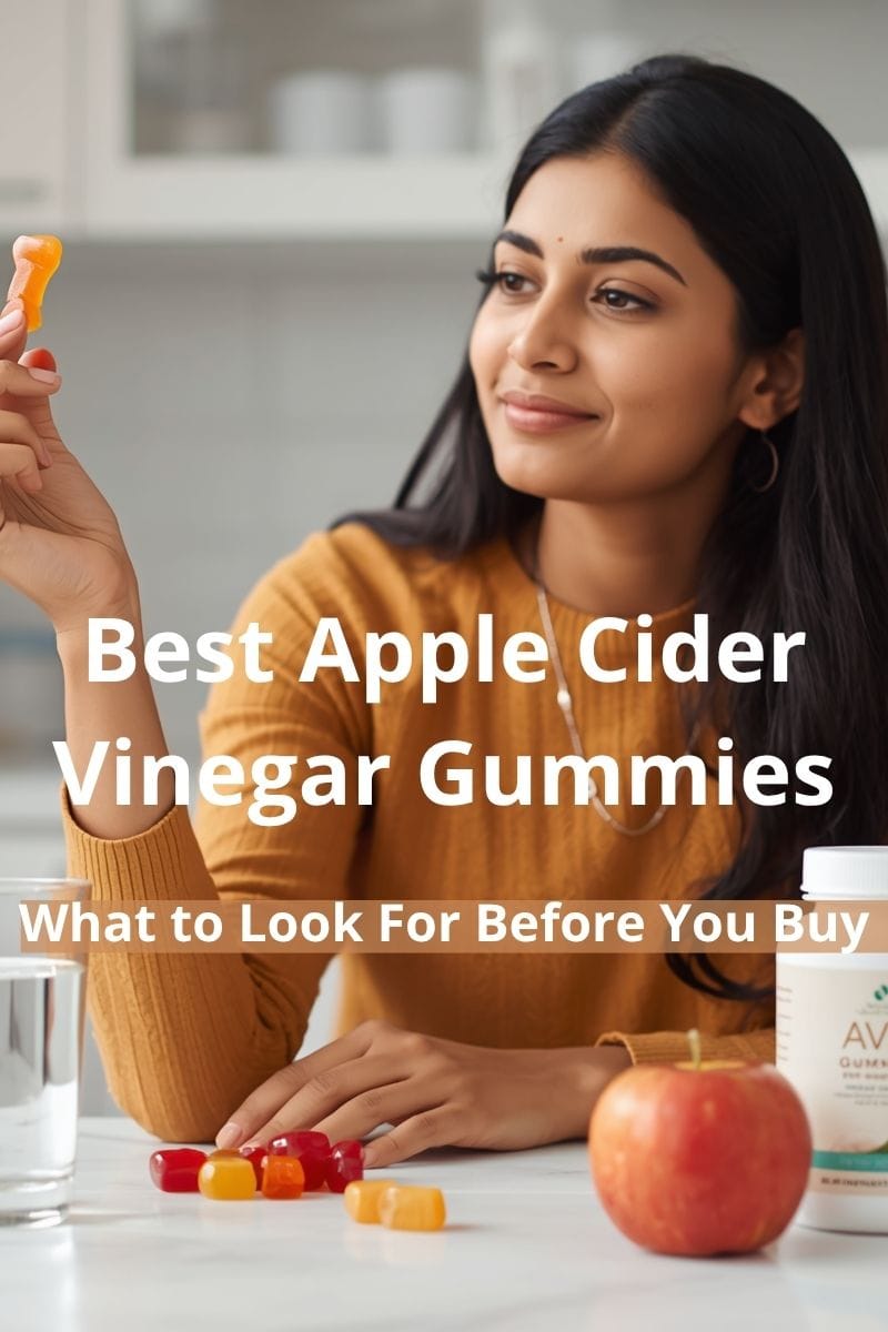Best Apple Cider Vinegar Gummies: Ingredients, Benefits & What to Avoid