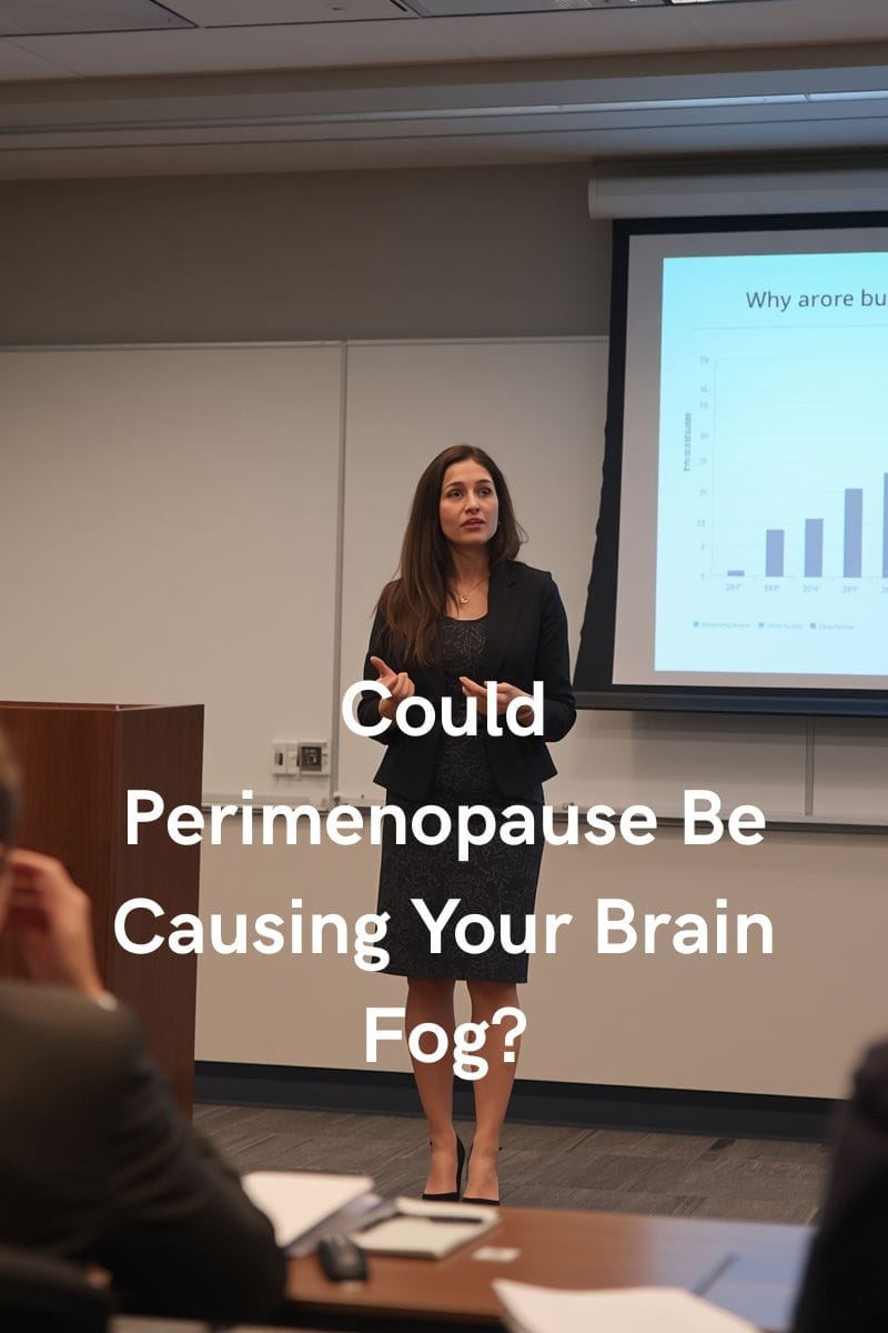 Perimenopause Brain Fog: Symptoms, Causes, and What May Help