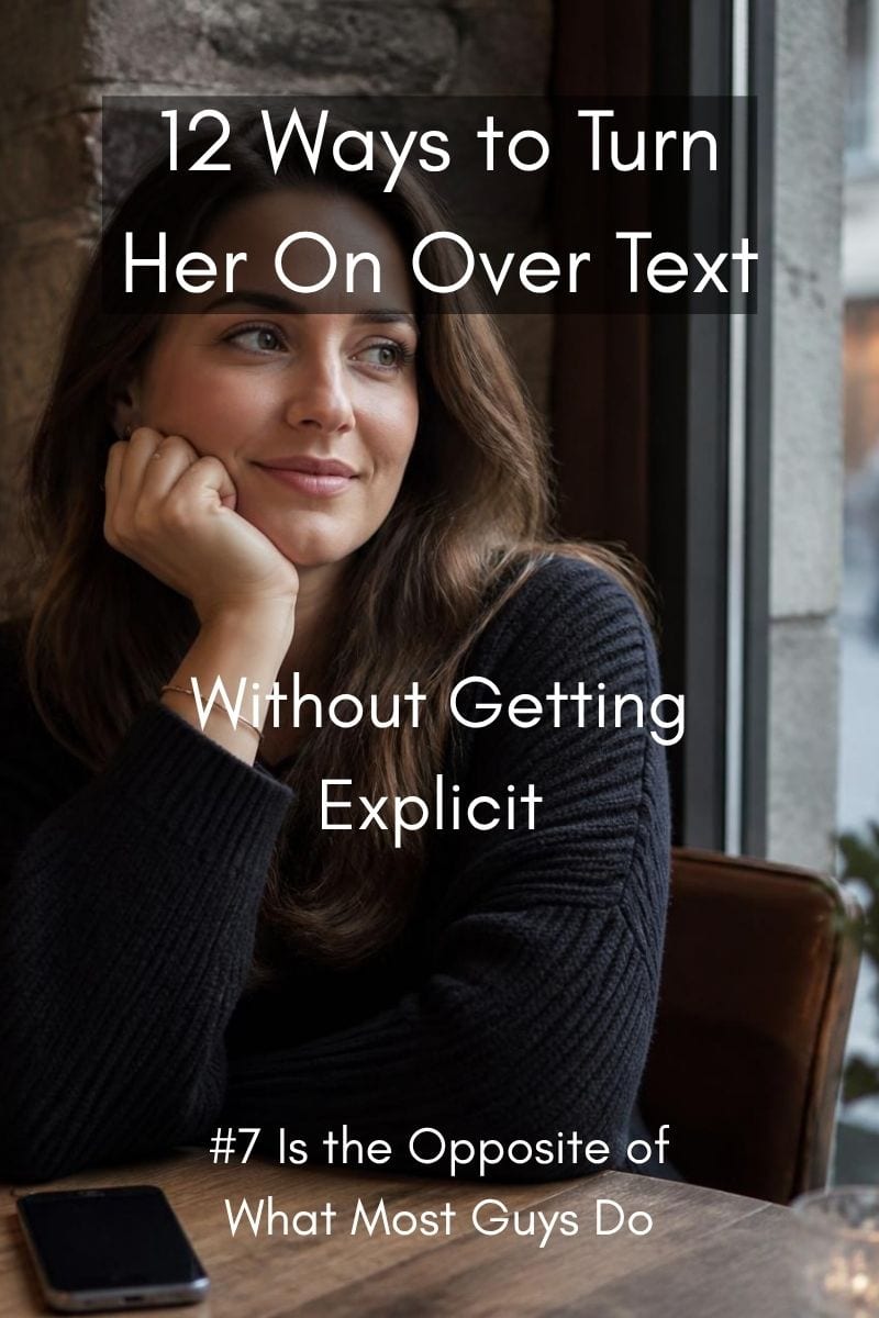 12 Ways to Turn Her On Over Text Without Getting Explicit 1 a woman smiling and thinking about someone,