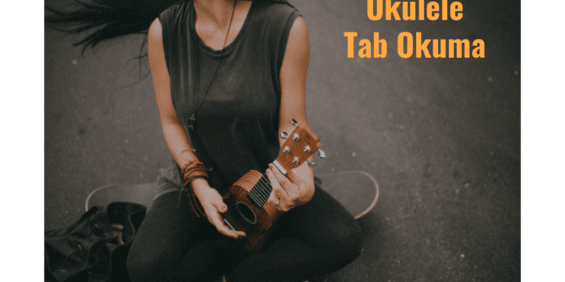 ukulele tab okuma