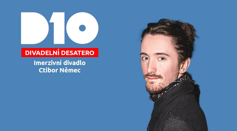 Desatero imerzivního divadla dle Ctibora Němce